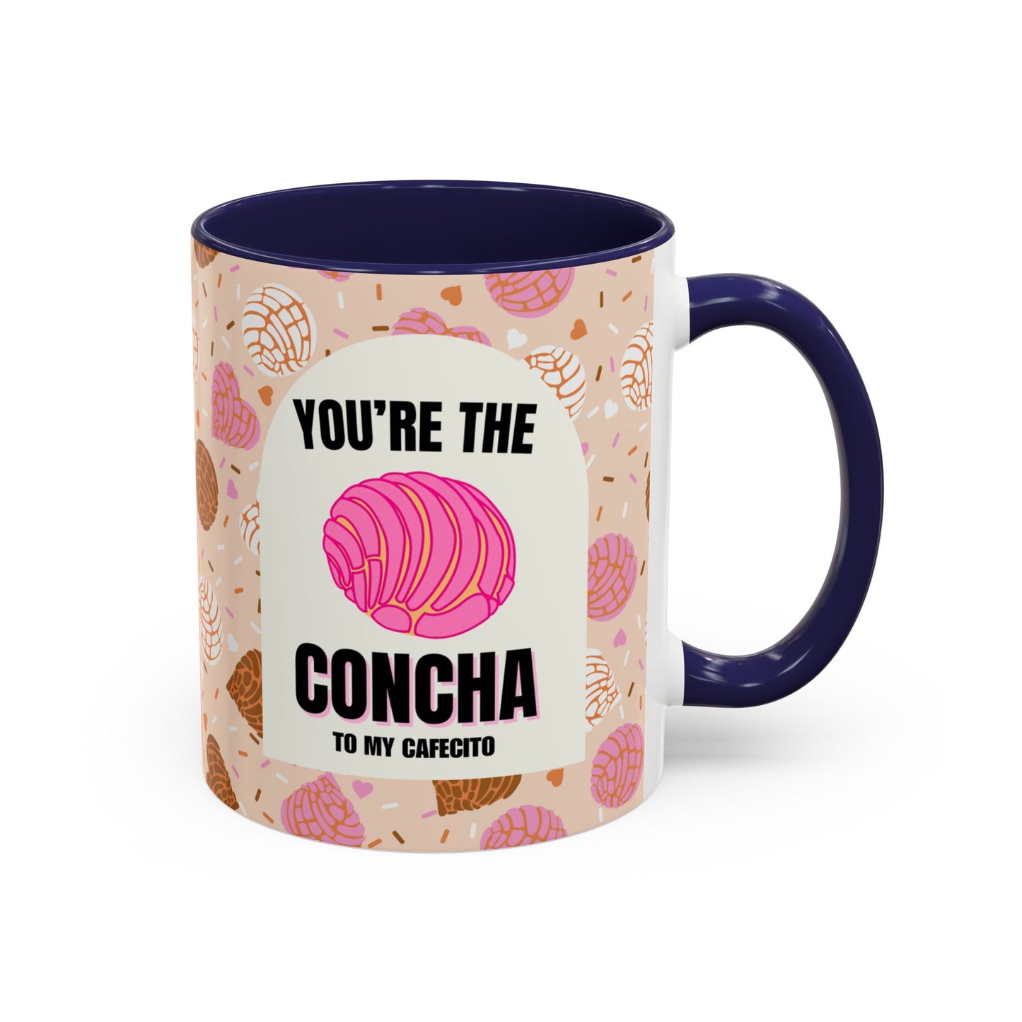 You're the Concha to my Cafecito | Full wrap accent mug