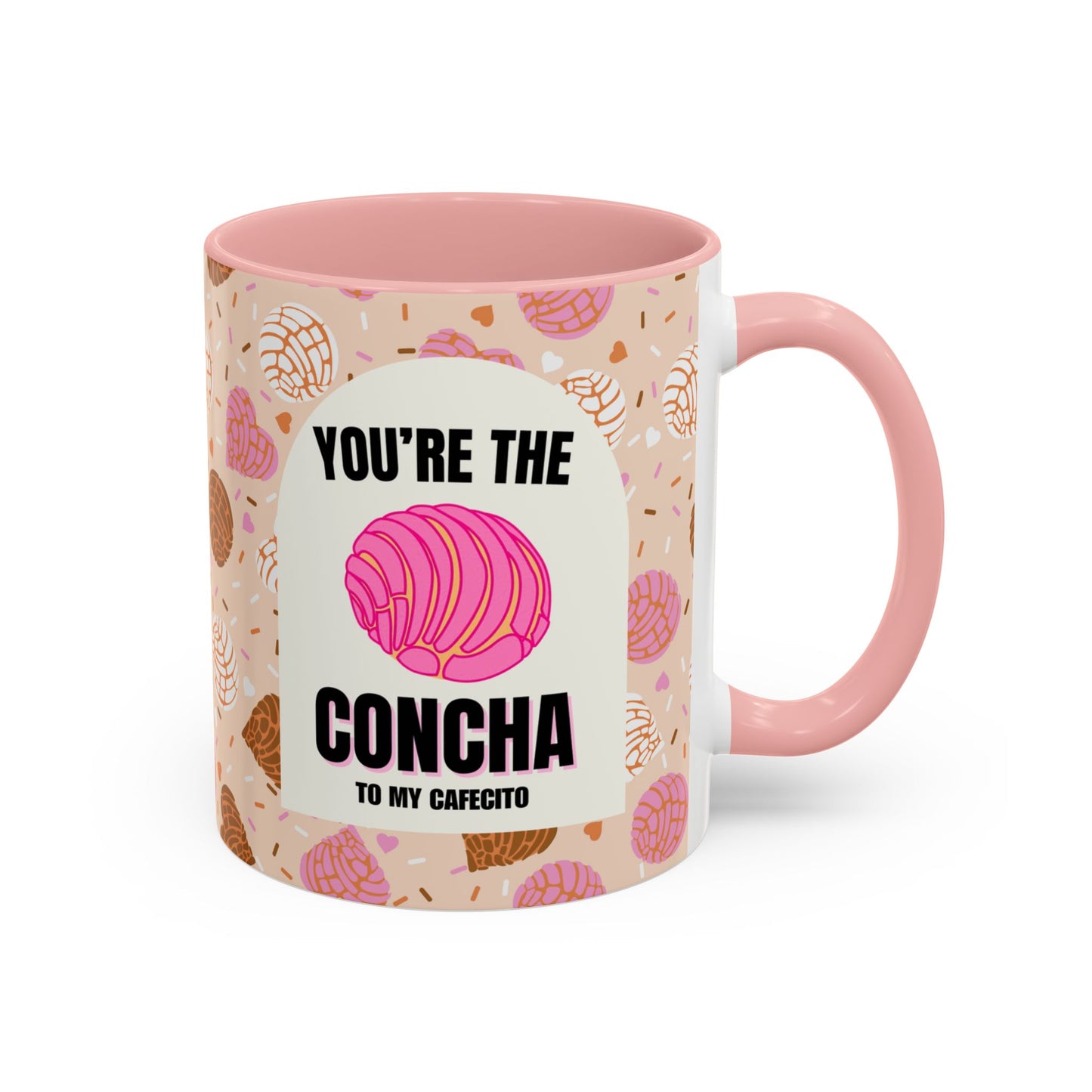 You're the Concha to my Cafecito | Full wrap accent mug