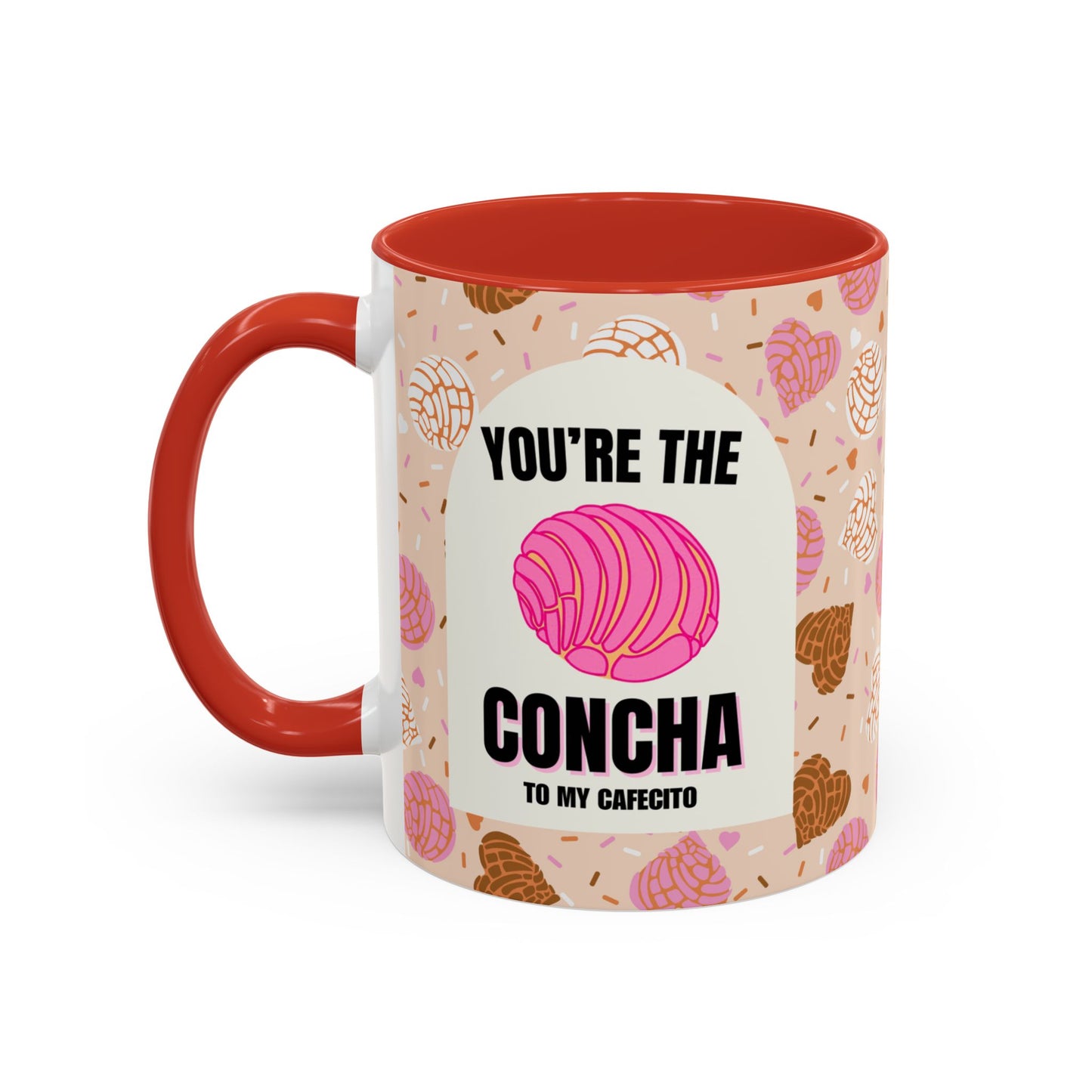 You're the Concha to my Cafecito | Full wrap accent mug