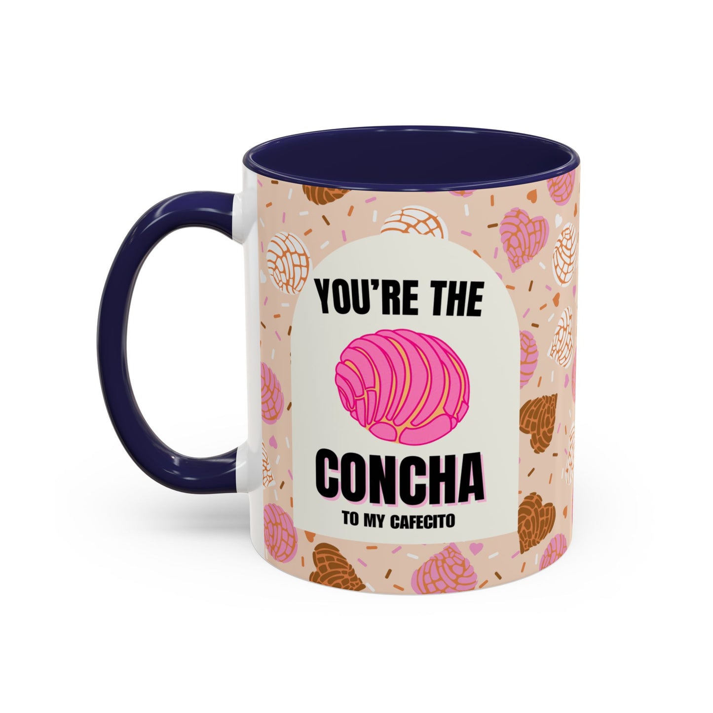 You're the Concha to my Cafecito | Full wrap accent mug