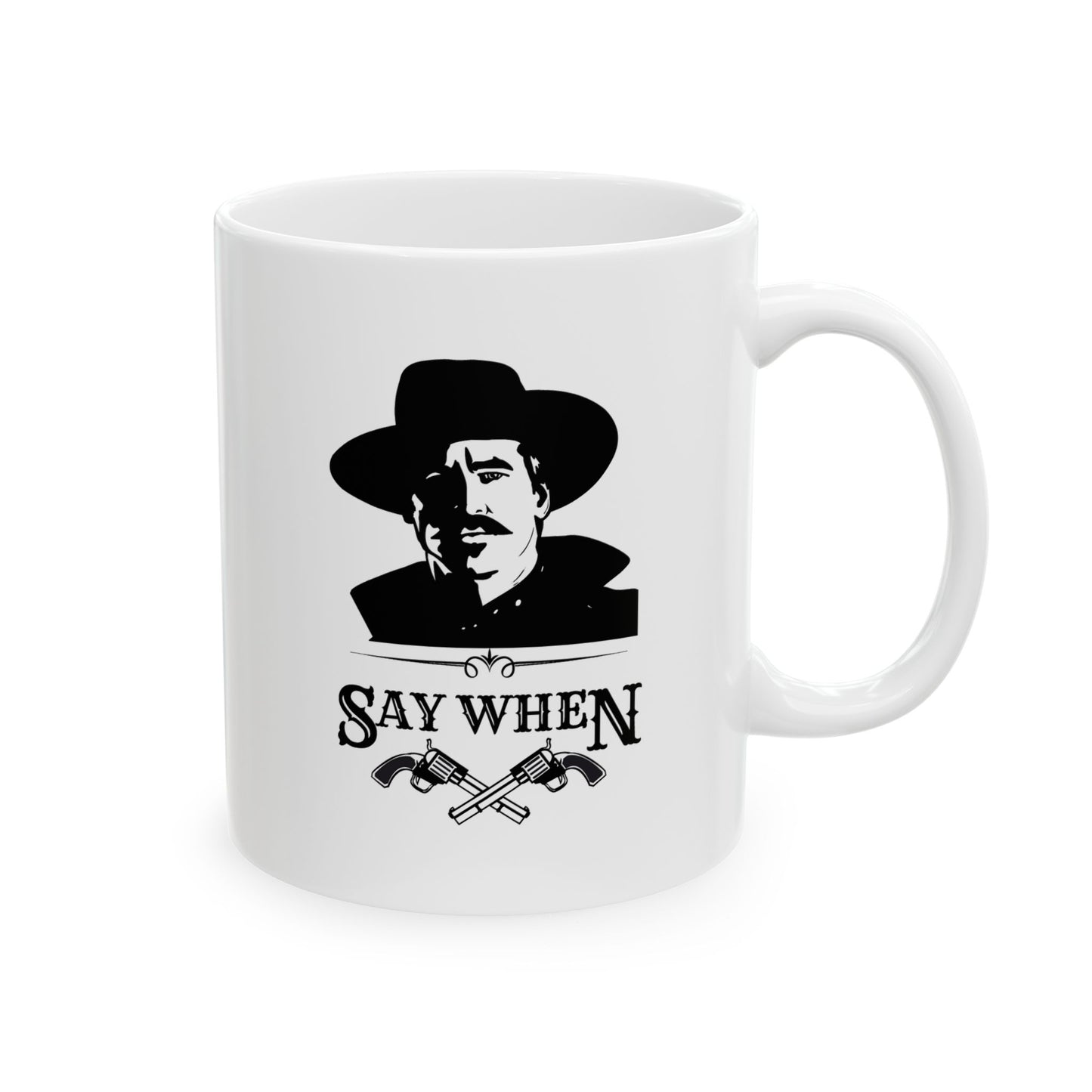 Doc Holliday Tombstone Quote Ceramic Mug (11oz, 15oz)