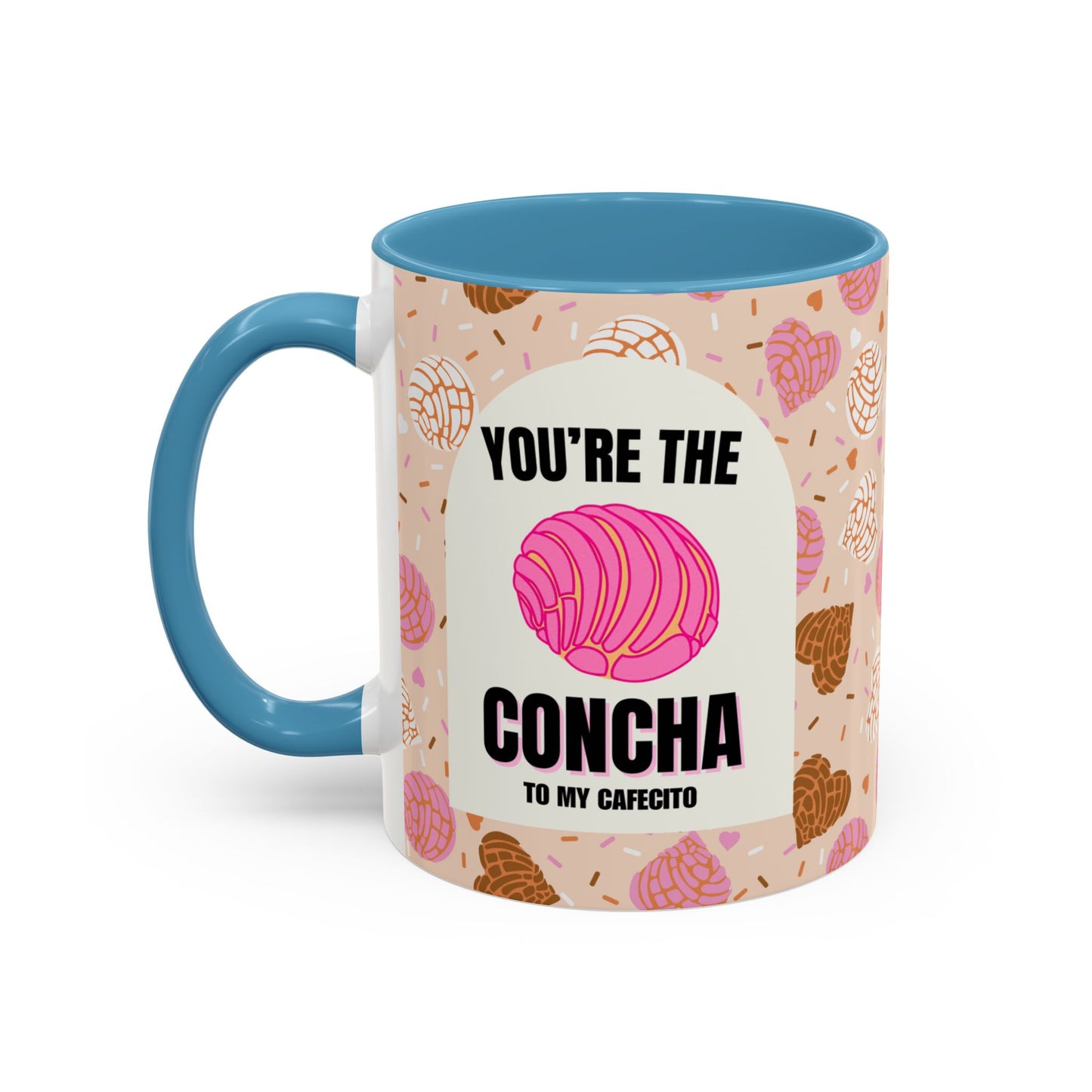 You're the Concha to my Cafecito | Full wrap accent mug