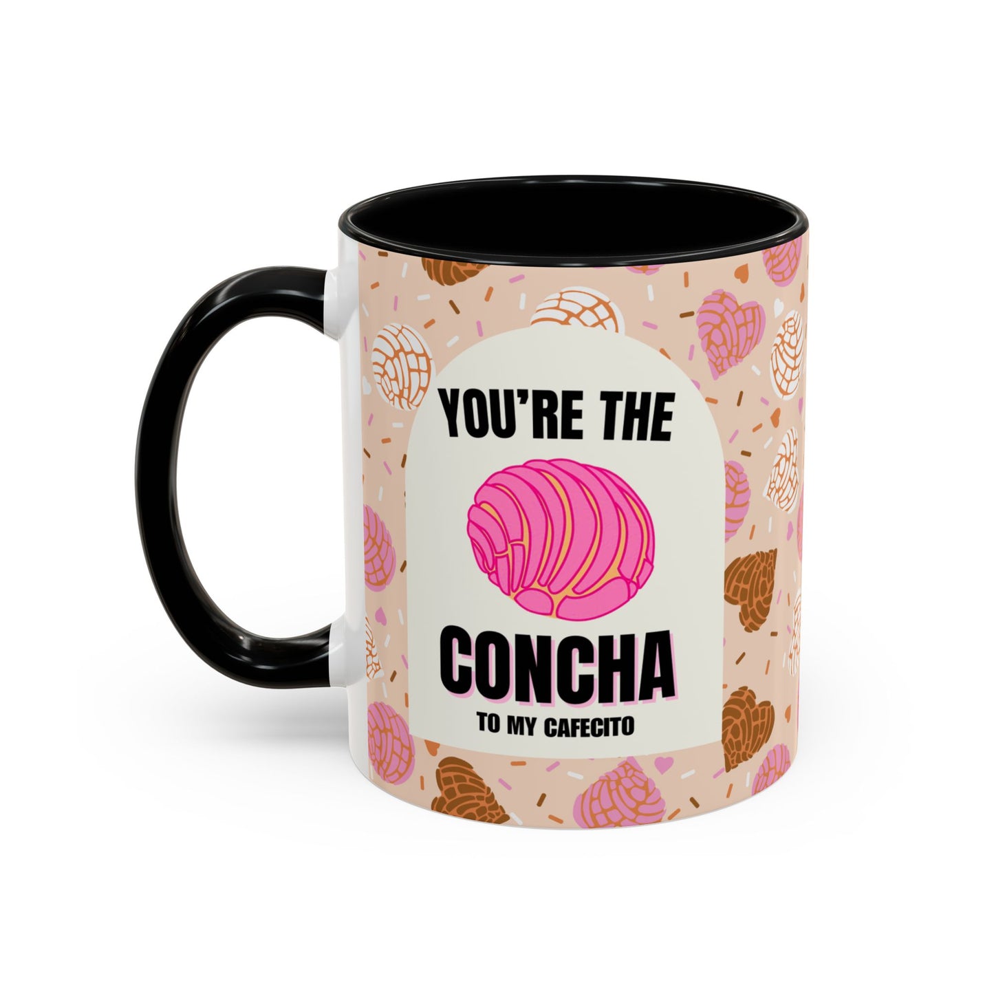 You're the Concha to my Cafecito | Full wrap accent mug