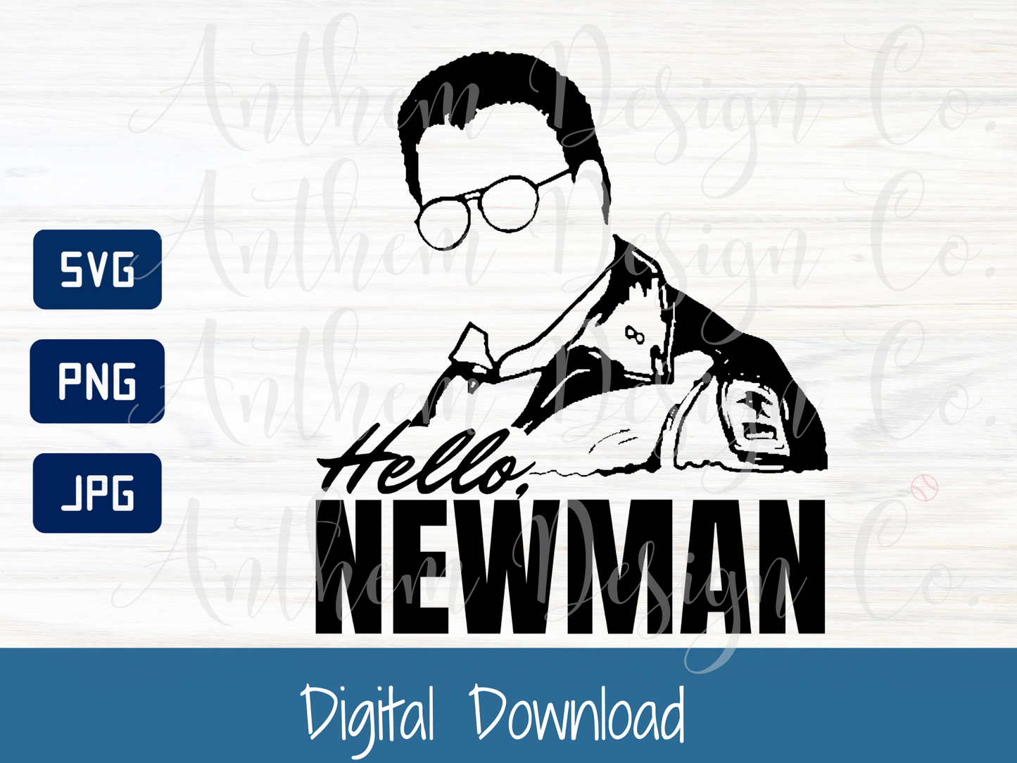 Hello Newman Seinfeld SVG | Cut File and Design