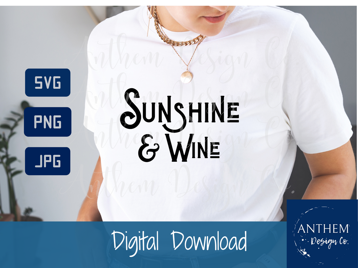 Sunshine and Wine SVG | Cut File and Design
