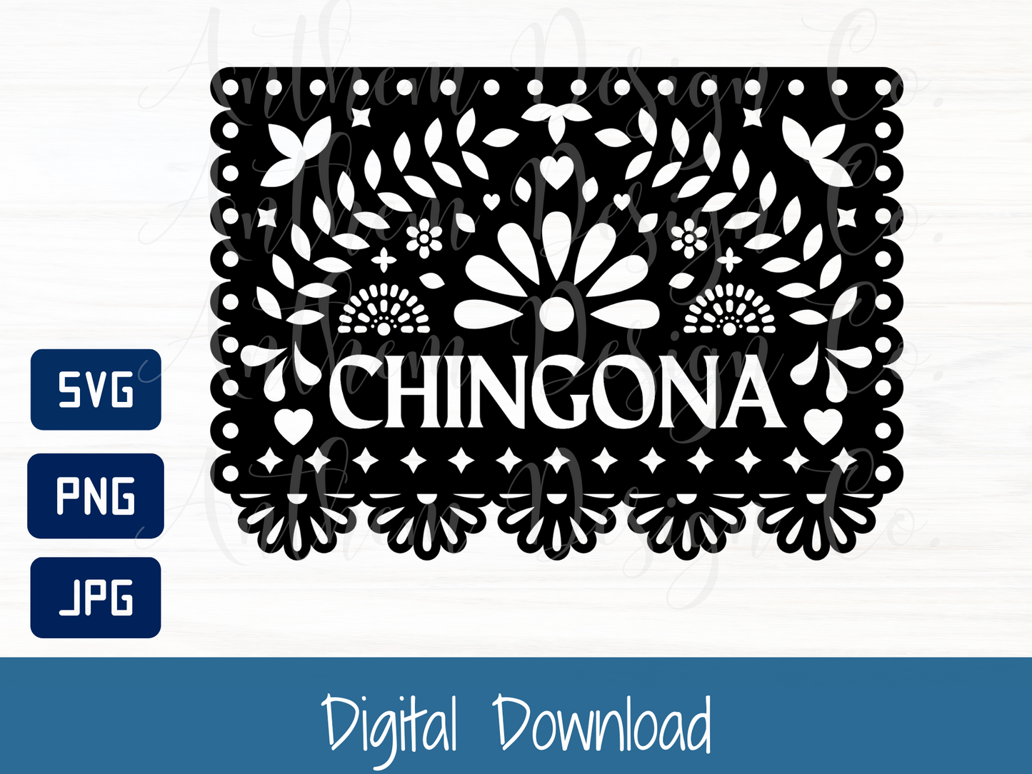 Chingona Papel Picado SVG | Cut File and Design