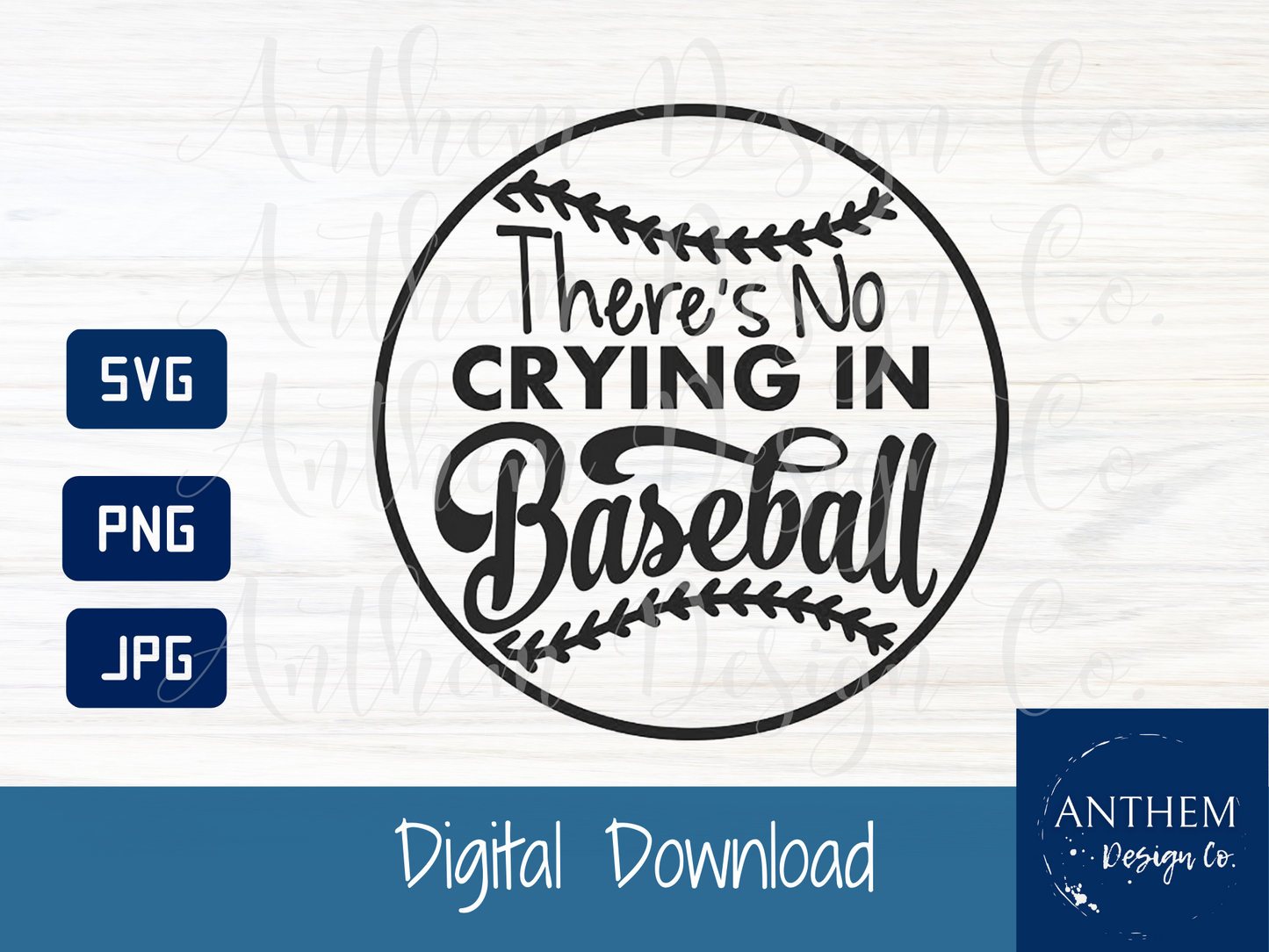 There's No Crying in baseball SVG | Cut File & Shirt Desgin