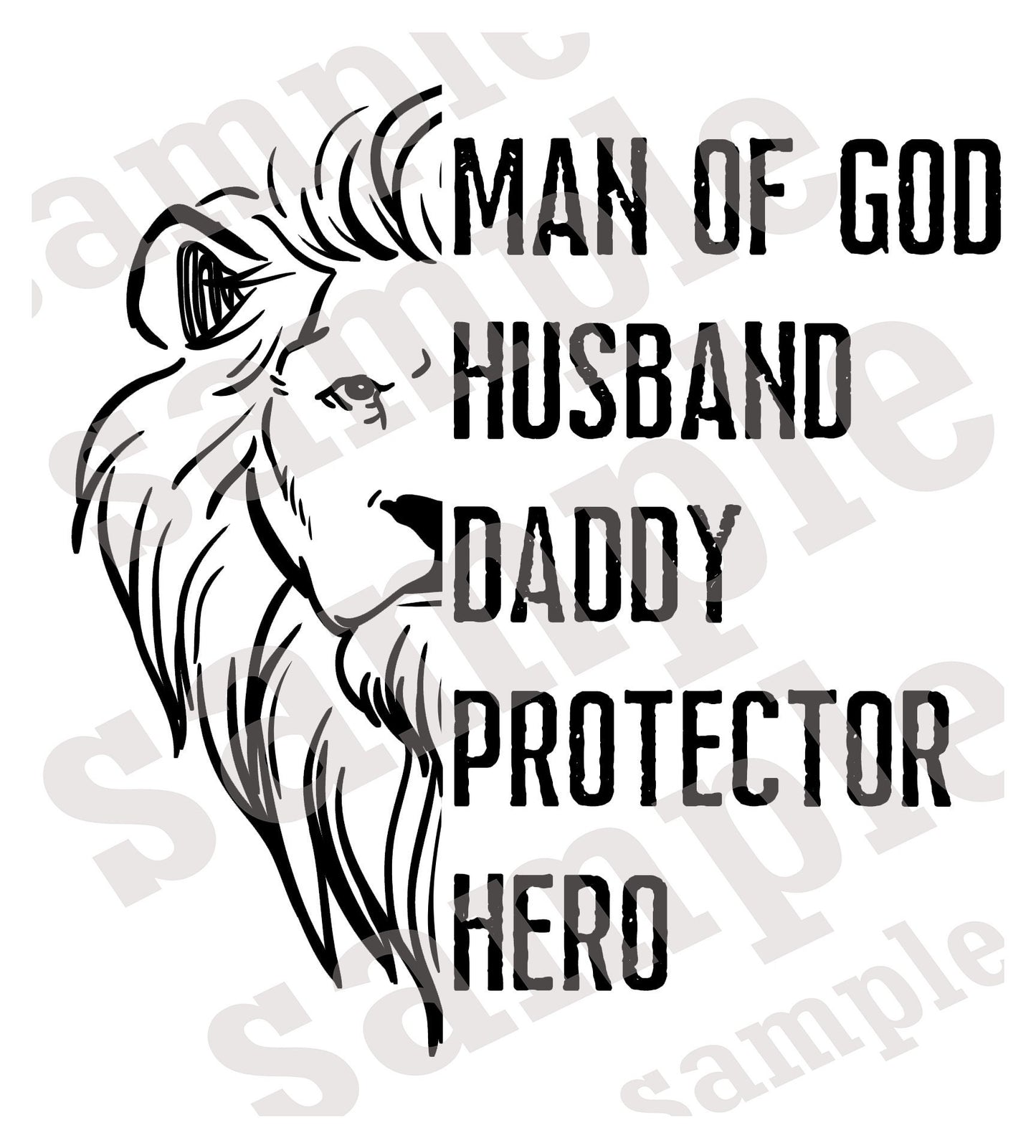 Man of God Lion Husband Daddy Protector Hero SVG | Cut File and Design