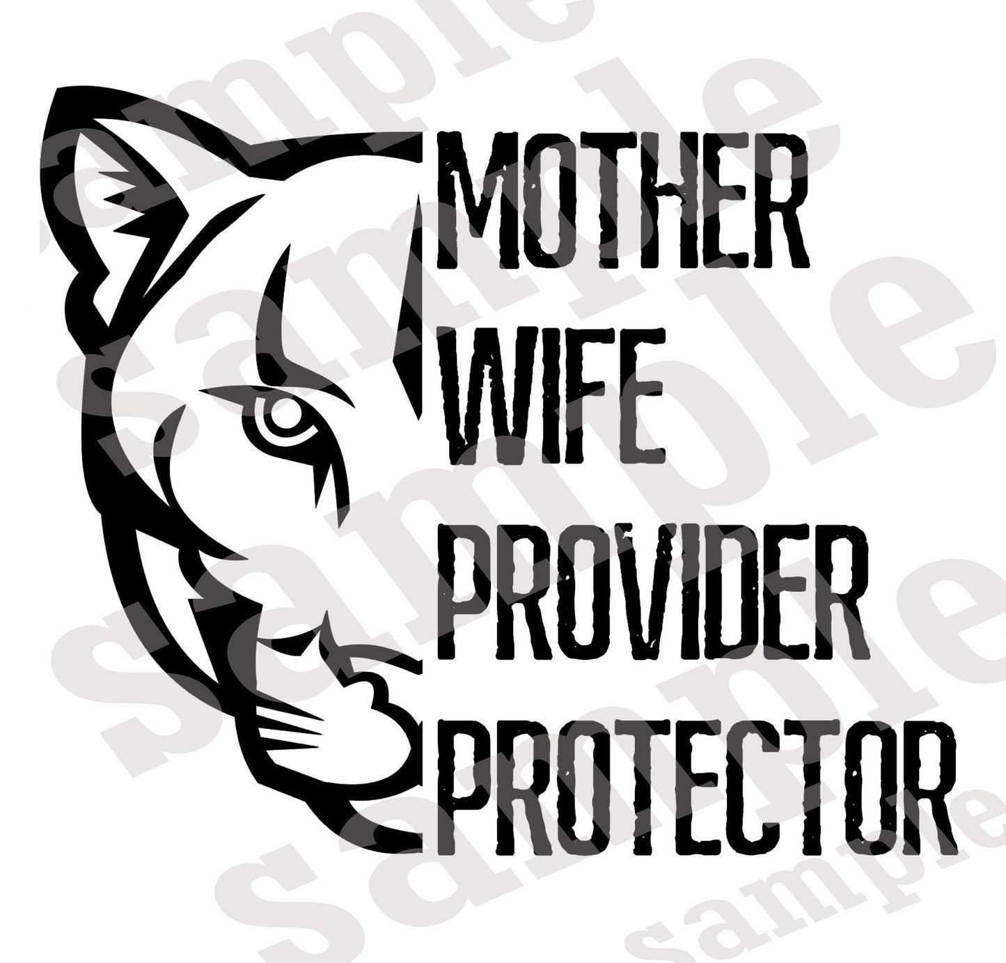 Mother Wife Provider Protector Lioness SVG | Cut File and Design