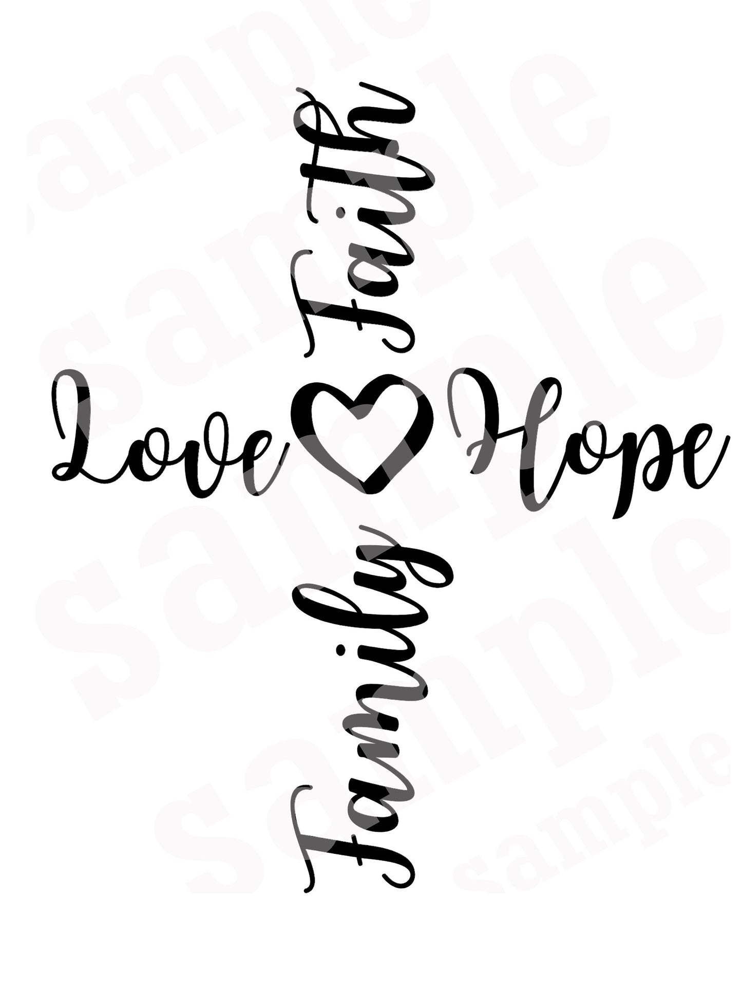 Faith love Hope cross svg | Cut File and Shirt Design