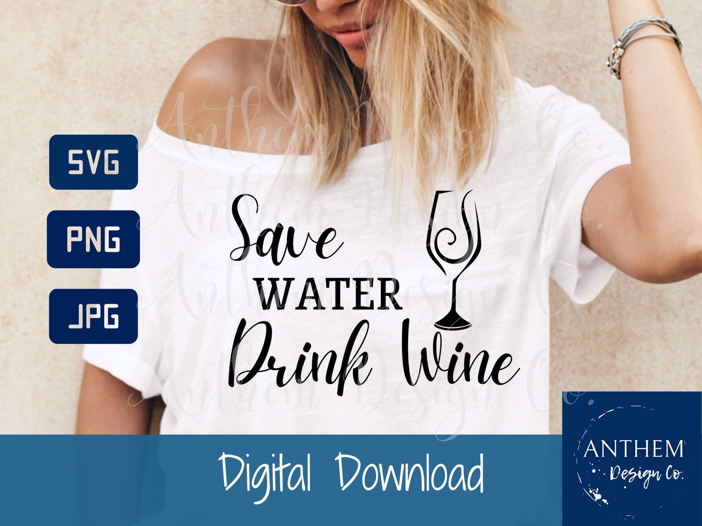 Save water drink wine SVG | Cut File and Design