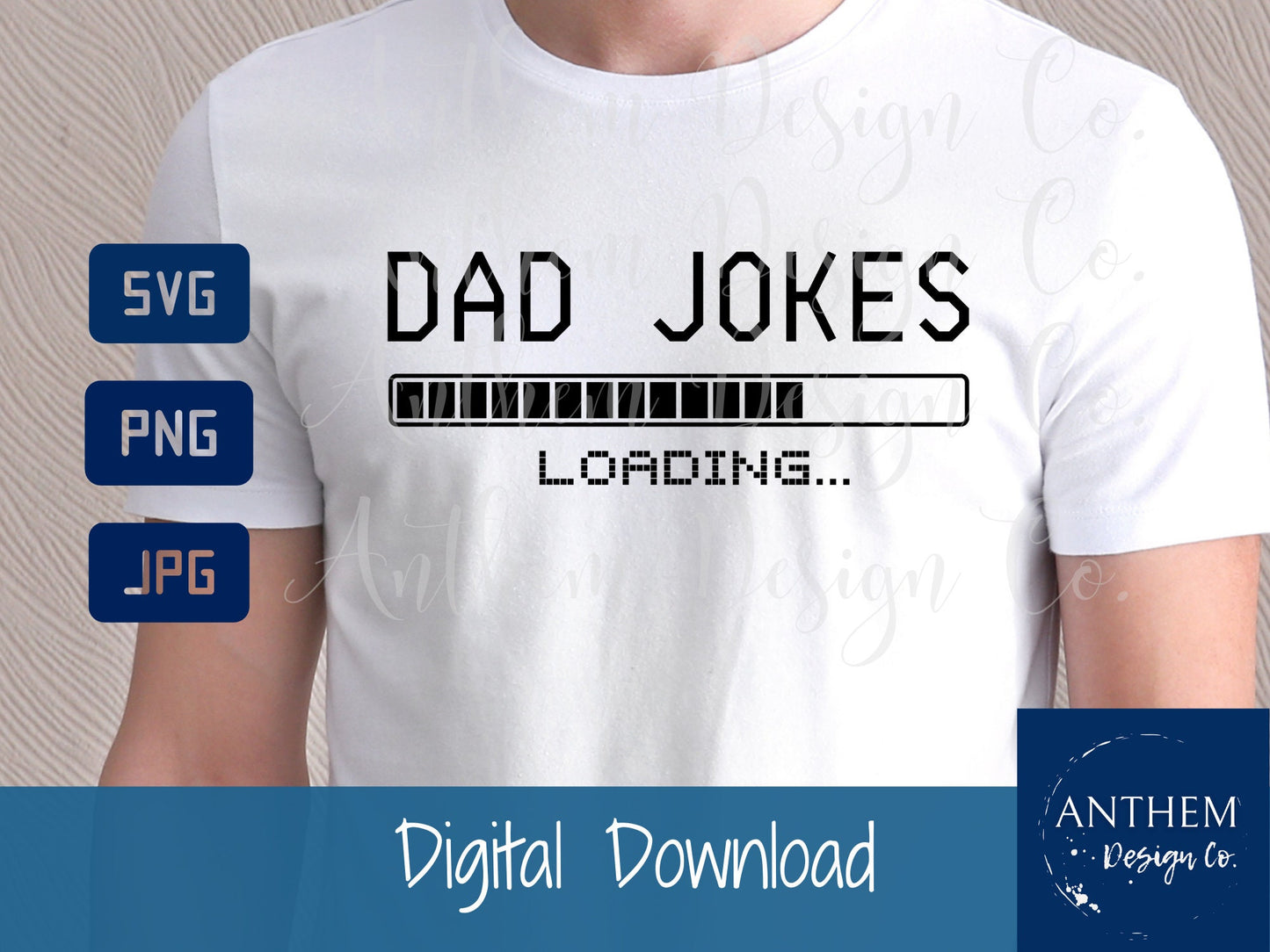 Dad Joks Loading svg | Cut File and Design