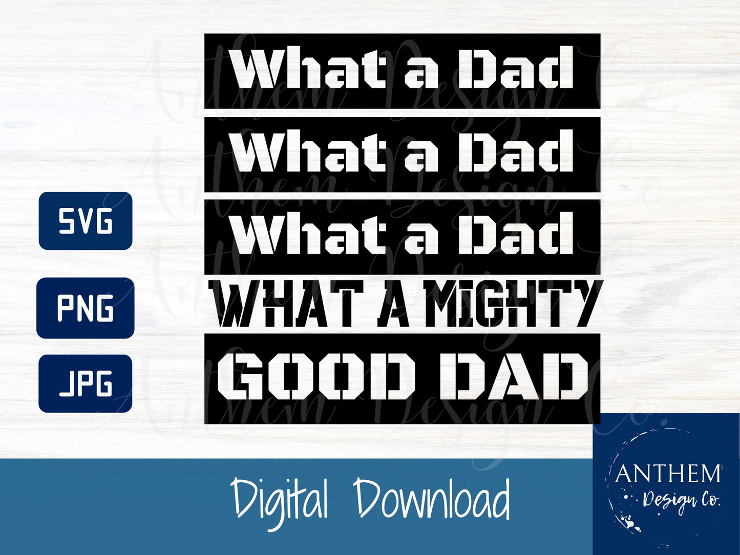 What a dad what a mighty good dad Funny SVG | Cut File and Design