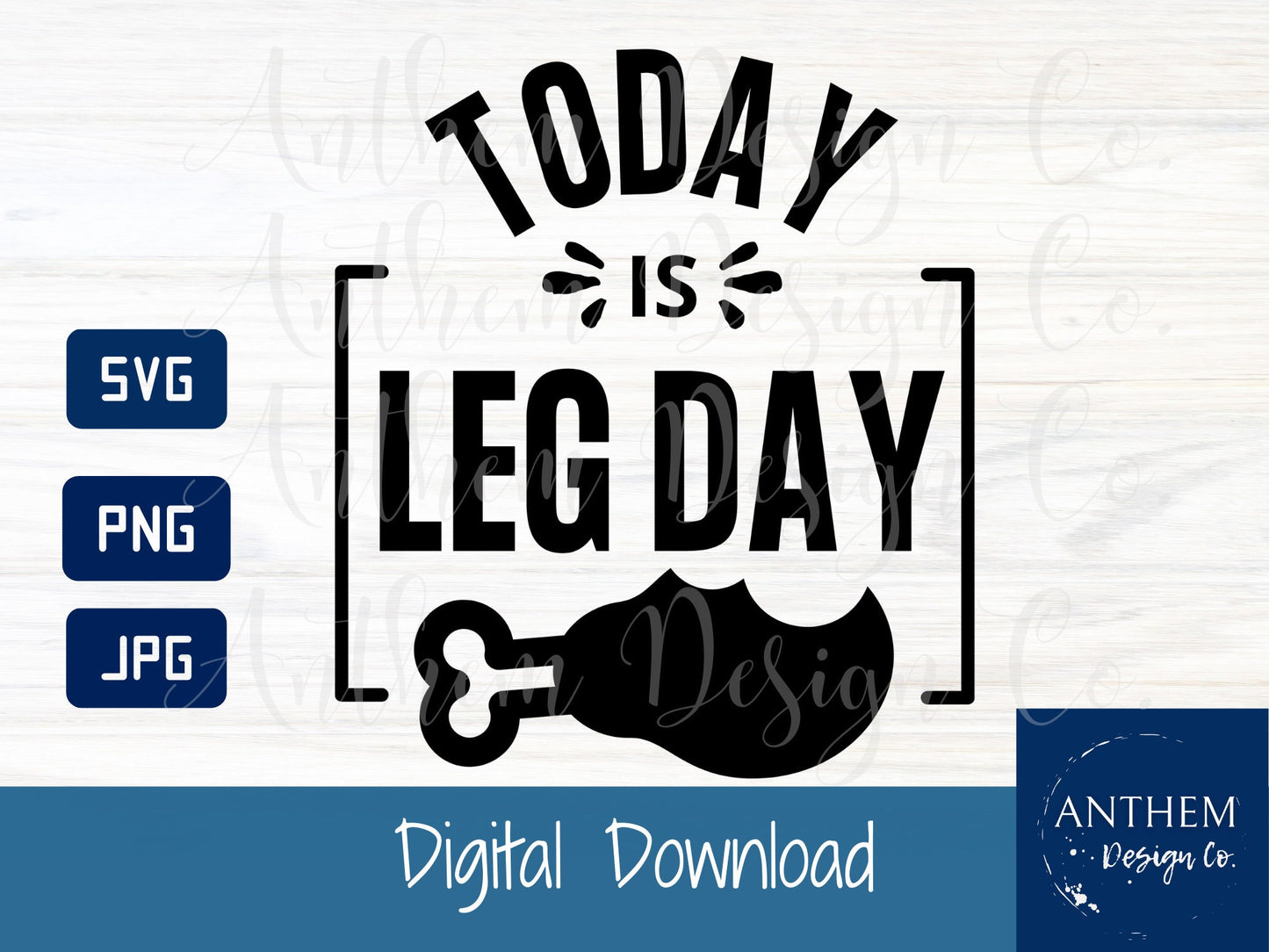 Today is Leg day SVG | Cut File and Design