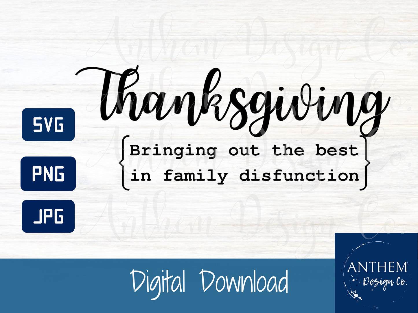 Thanksgiving and family dysfunction SVG | Cut File and Design