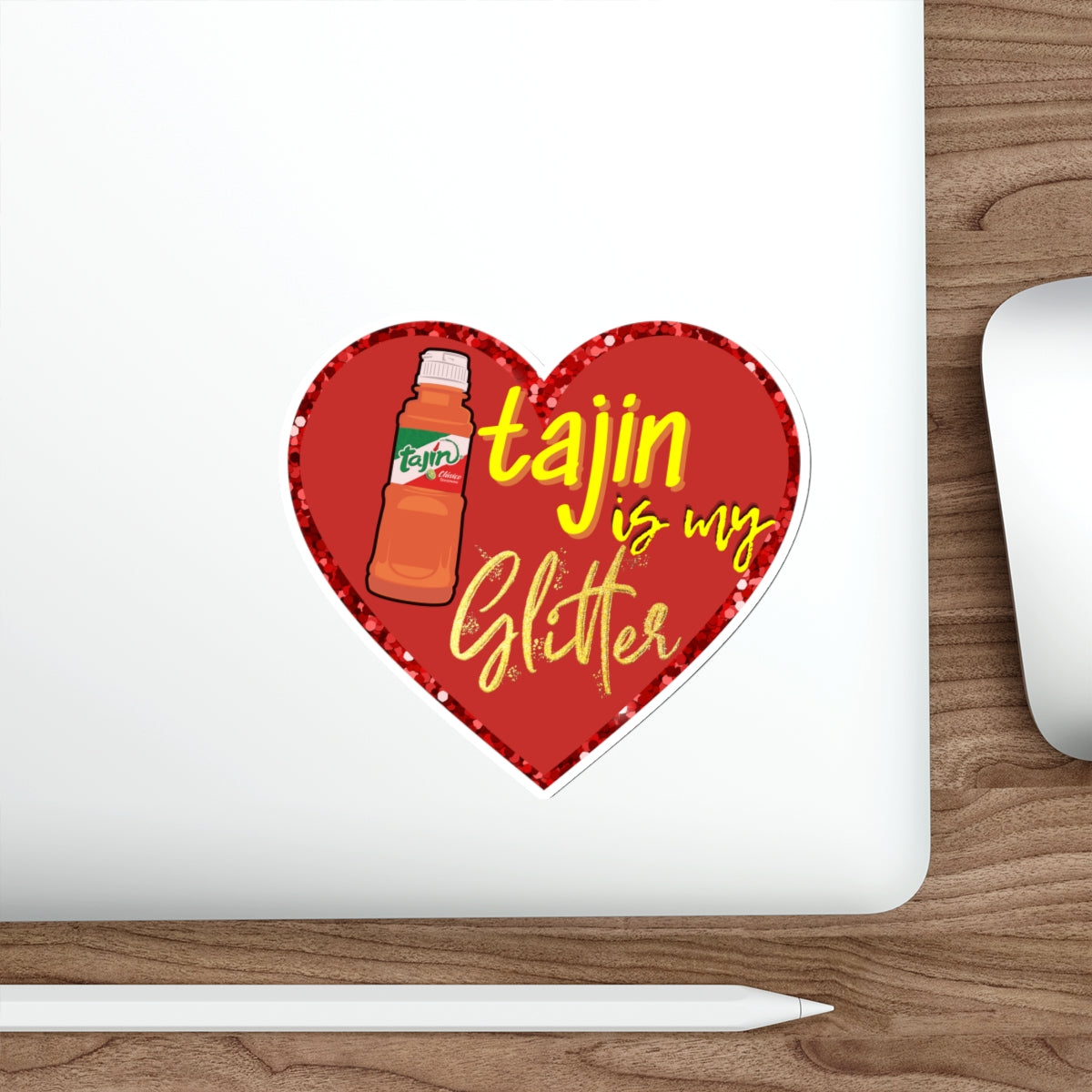 Tajin in my Glitter | Die-Cut Stickers