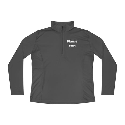 Custom Ladies Quarter-Zip Pullover — Personalized Name & Sport