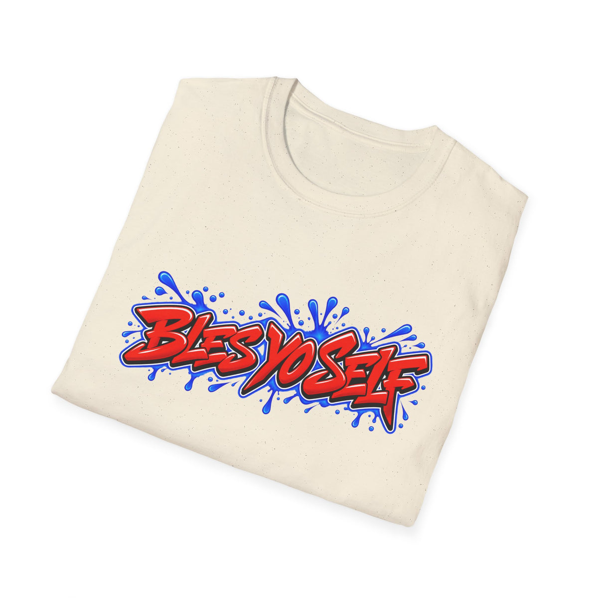 Bles Yo Self Shirt | Funny Graffiti Graphic Tee | Bold Streetwear T-Shirt