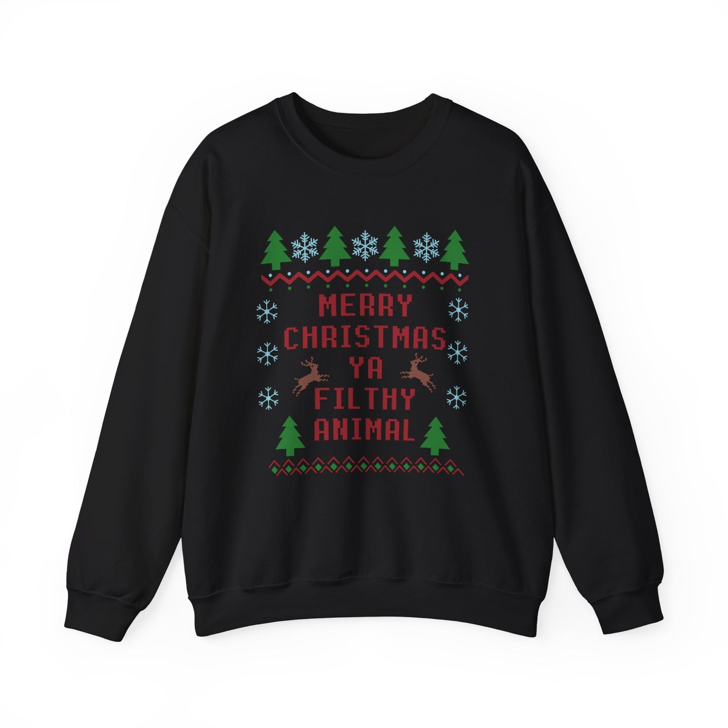 Merry Christmas Ya Filthy Animal Sweatshirt - Ugly Christmas Holiday Crewneck