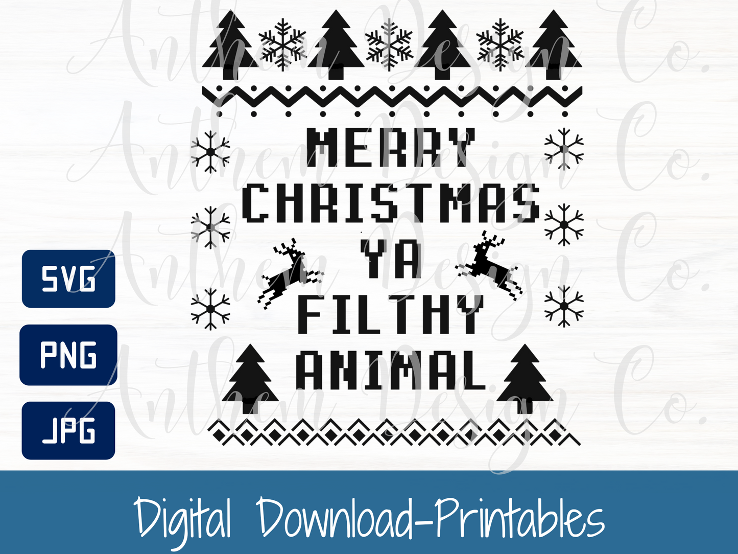 Merry Christamas Ya Filthy Animal SVG | Cut File and Shirt Design