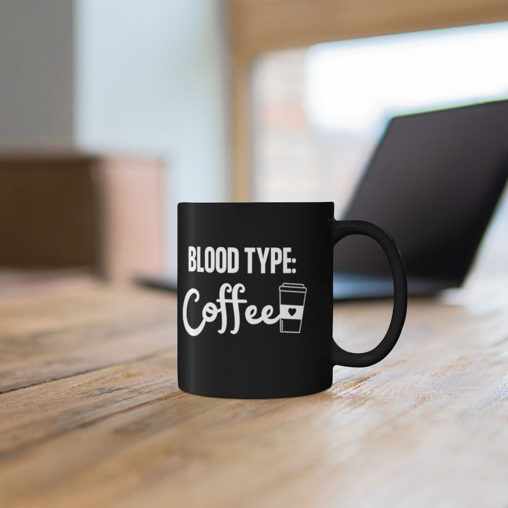 Coffee is my Blood Type mug | Gifts and Decor
