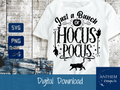 Just a bunch of hocus pocus SVG | Cut File and Design