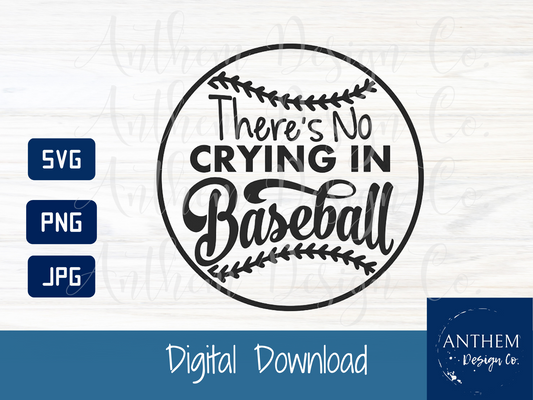 No Crying in baseball svg, there's no Crying in baseball image, A league of their own svg