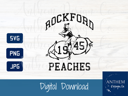 Rockford Peaches svg, A leauge of their own svg, Peaches svg