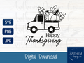 Happy Thanksgiving Farm Truck SVG | Cut File and Design