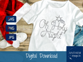 Oh Holy Night Christmas SVG | Cut File and Design