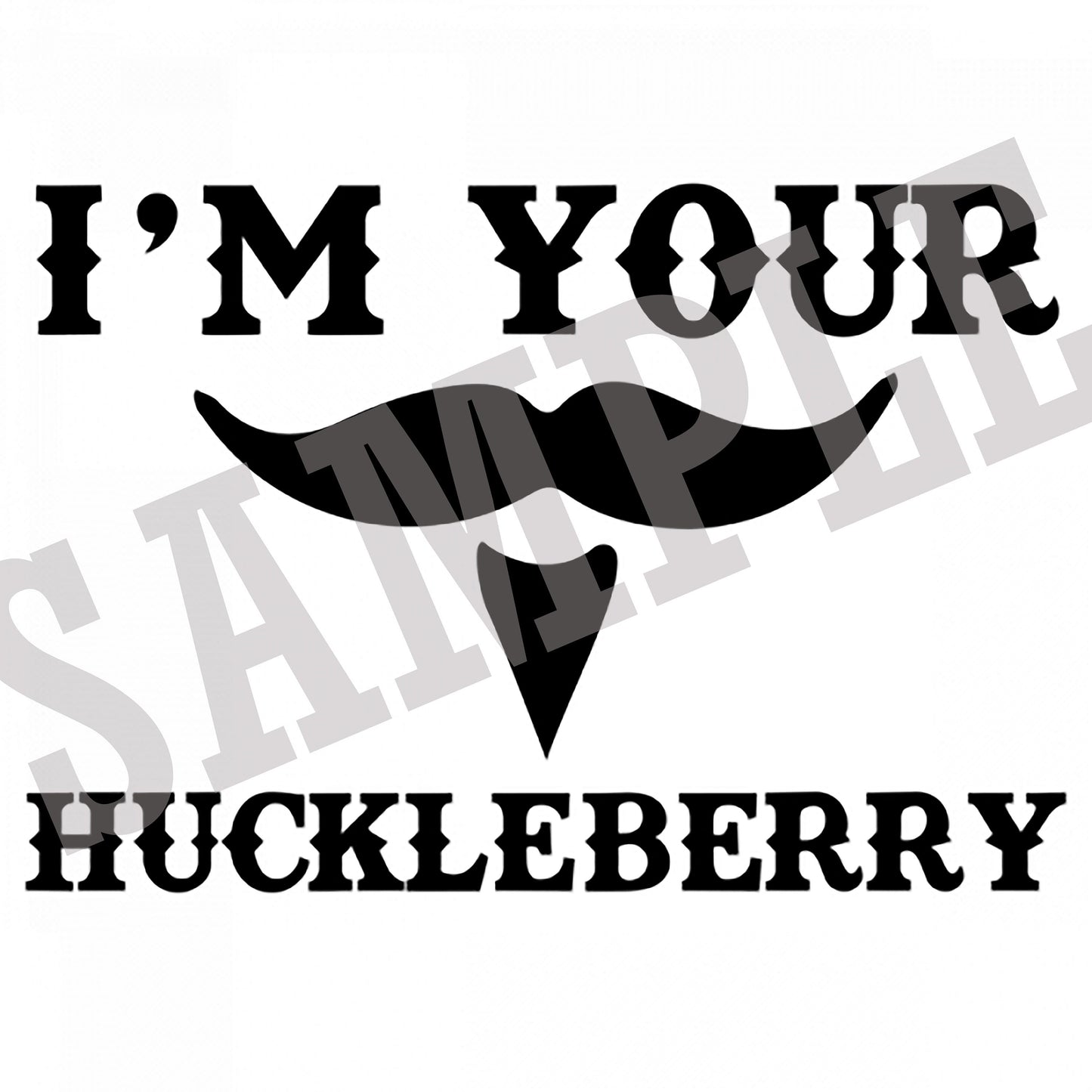 I'm your Huckleberry SVG, Doc Holliday SVG
