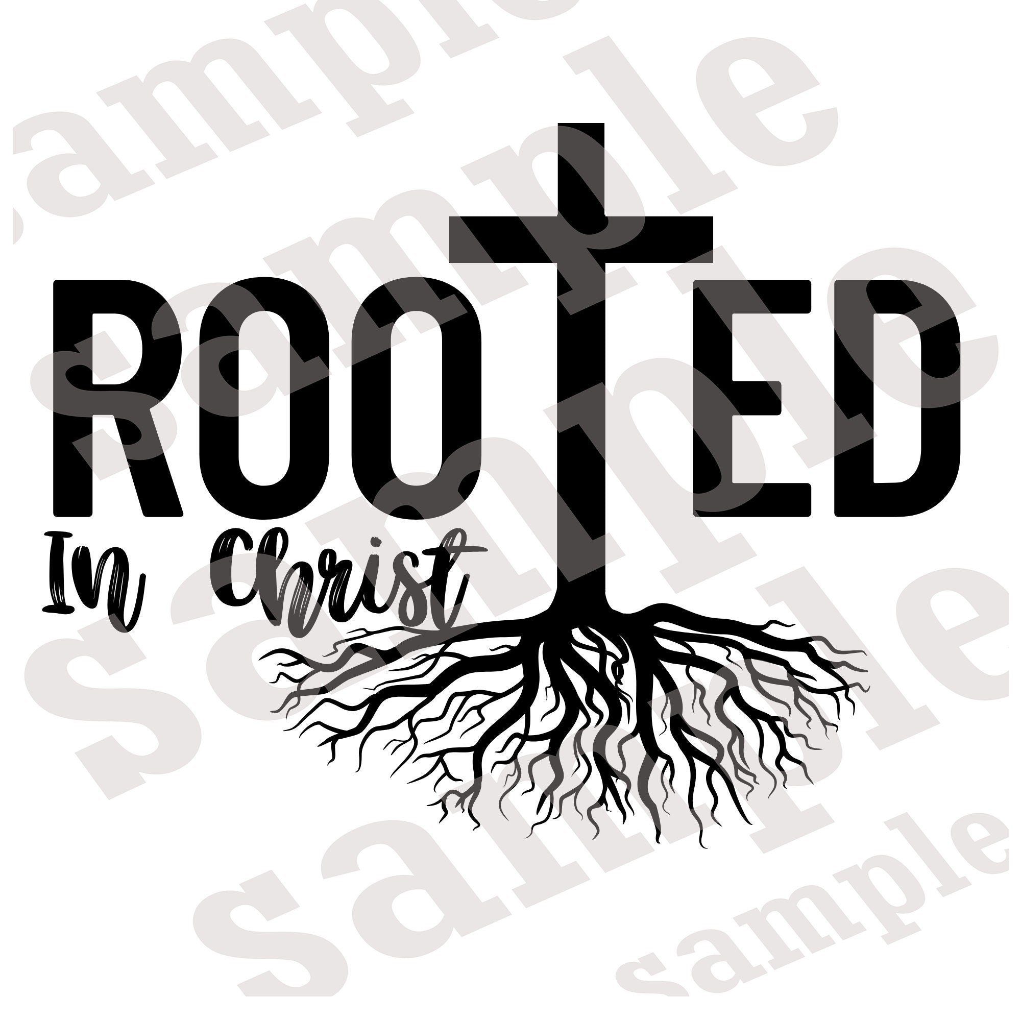 Rooted in Christ with Tree SVG | Cut File and Design