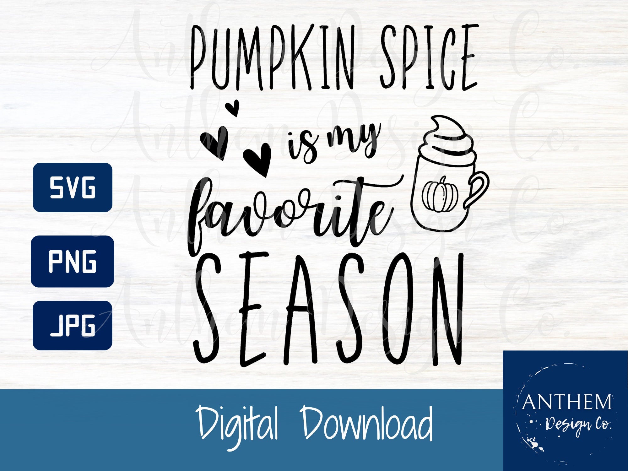 Pumpkin Spice is my favorite season SVG | Cut File and Design