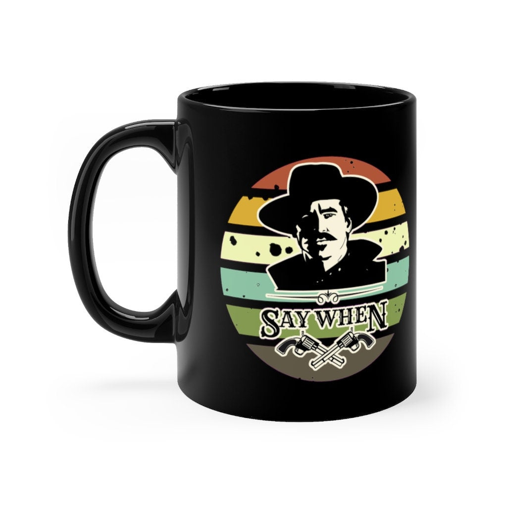 Doc Holliday coffee mug, Doc Holiday, Tombstone mug, Gifts for him, Doc Holliday gifts