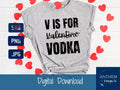 V is for Vodka Valentines SVG | Cut File and Design